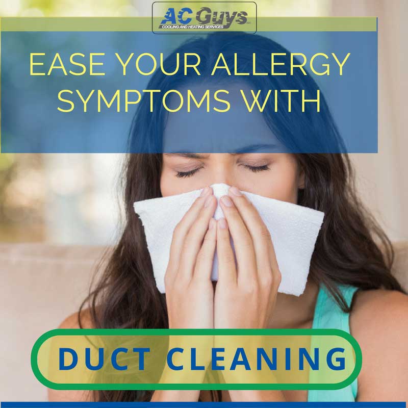 Ease Your Allergy Symptoms with Duct Cleaning