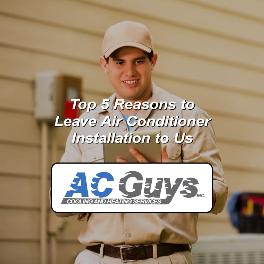 Air Conditioner Installation