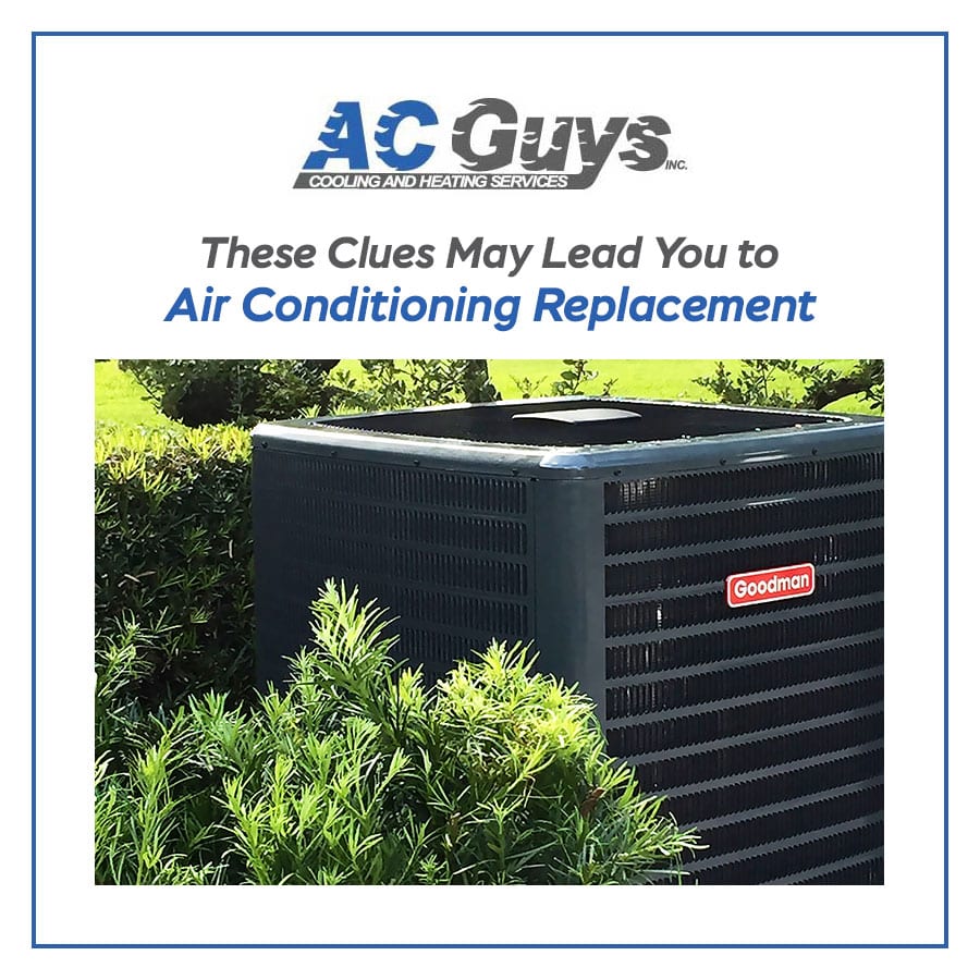 These Clues May Lead You to Air Conditioning Replacement