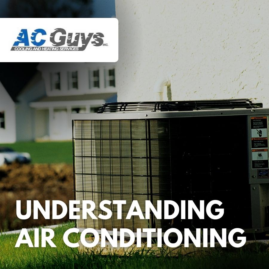 Understanding Air Conditioning