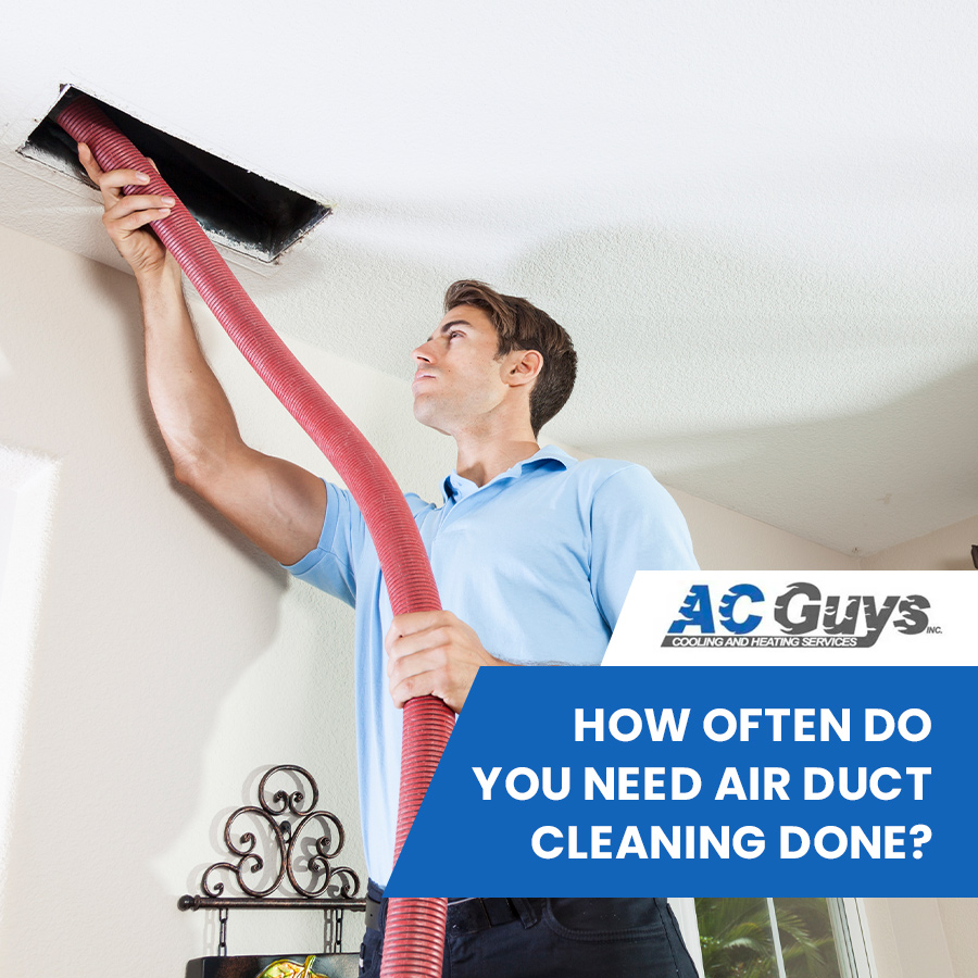 How Often Should You Have Air Duct Cleaning Done?