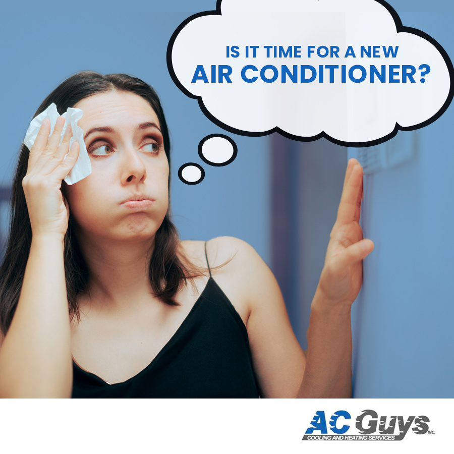 Is it Time for a New Air Conditioner?